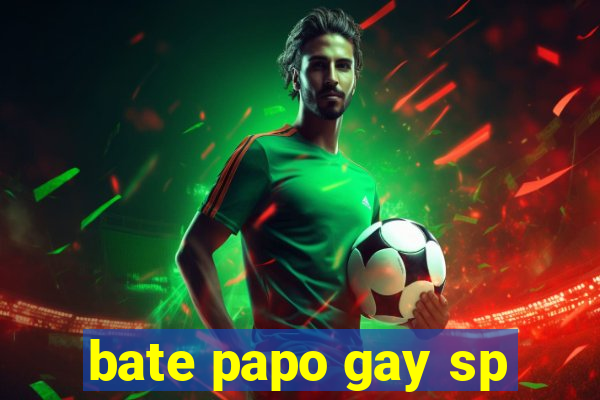 bate papo gay sp